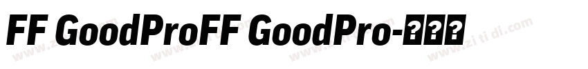 FF GoodProFF GoodPro字体转换